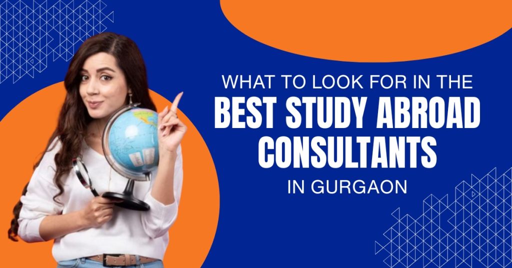 Best Study Abroad Consultants in Gurgaon