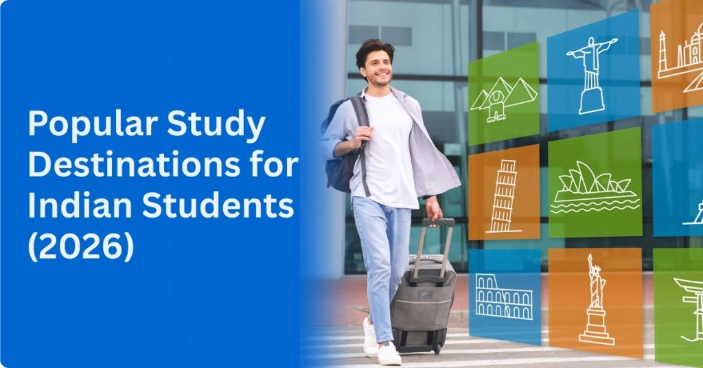 Popular Study Destinations for Indian Students