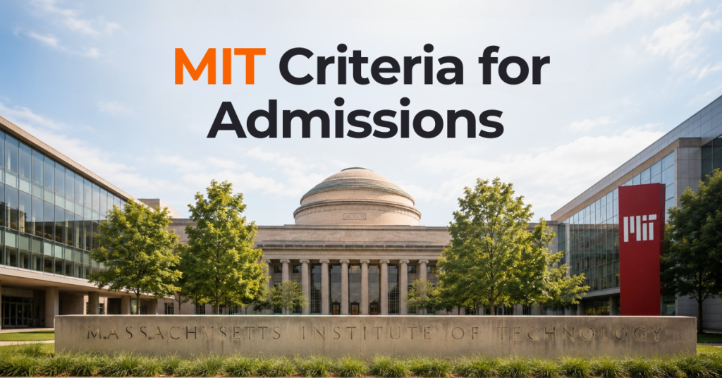 MIT Criteria for Admissions